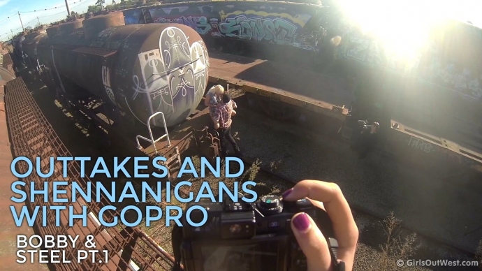 GirlsOutWest Steel and Bobby GoPro BTS