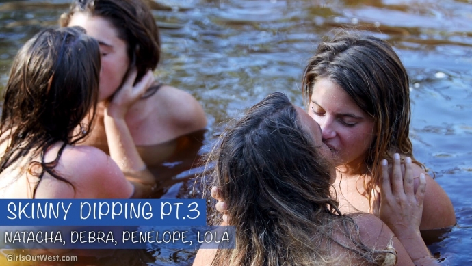 GirlsOutWest Skinny Dipping pt3