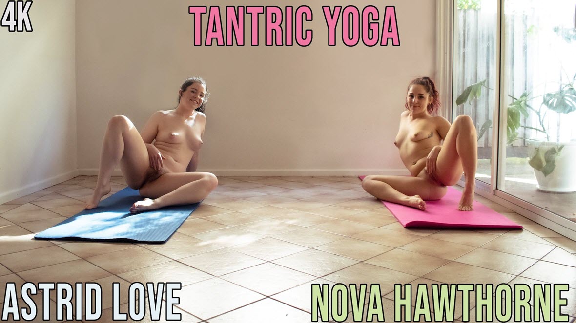 GirlsOutWest Astrid Love and Nova Hawthorne Tantric Yoga