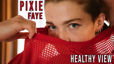 GirlsOutWest Pixie Faye - Healthy View - 16 October 2020 (1080p)