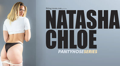 Fitting-Room Natasha Chloe - Leg Eroticism - 8 January 2024