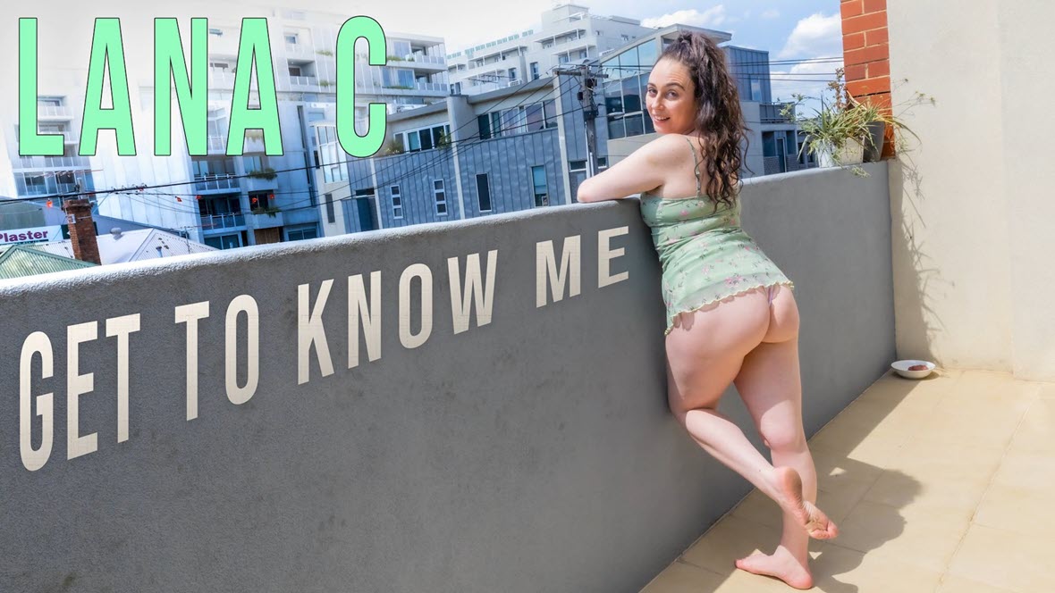 GirlsOutWest Lana C - Get To Know Me