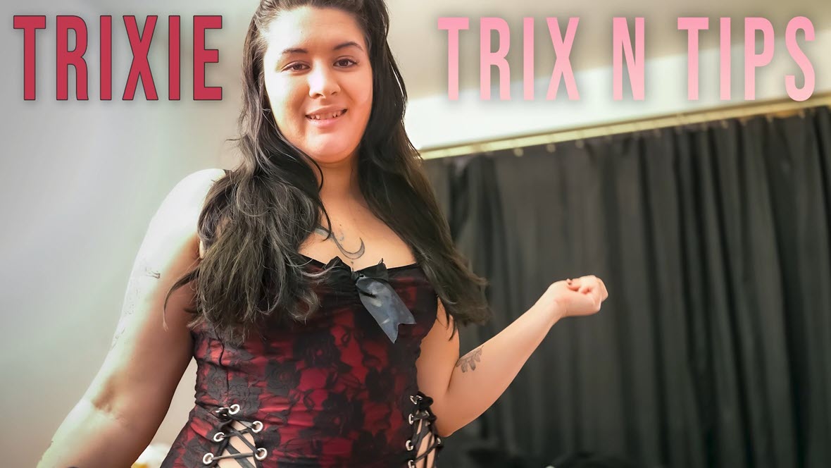GirlsOutWest Trixie - Trix N' Tips