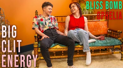 GirlsOutWest Bliss Bomb & Ophelia - Big Clit Energy