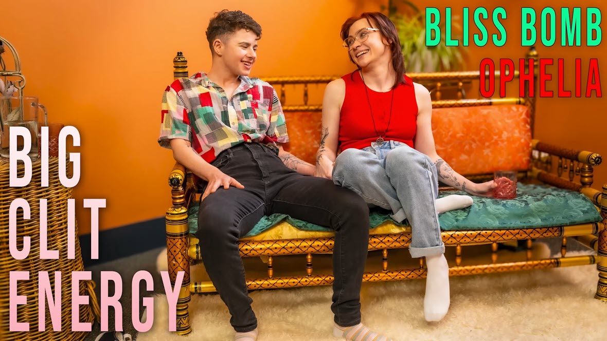 GirlsOutWest Bliss Bomb & Ophelia - Big Clit Energy