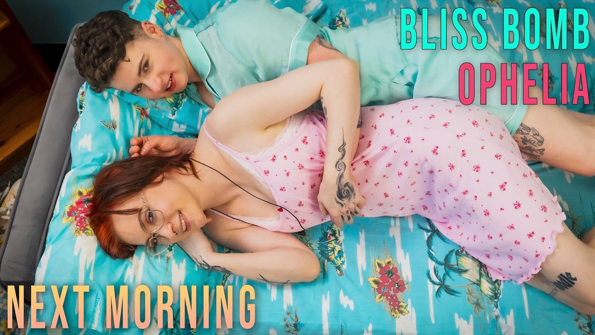 GirlsOutWest Bliss Bomb & Ophelia - Next Morning