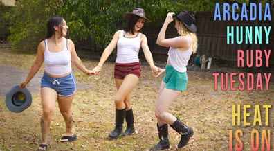 GirlsOutWest Arcadia, Hunny & Ruby Tuesday - Heat Is On