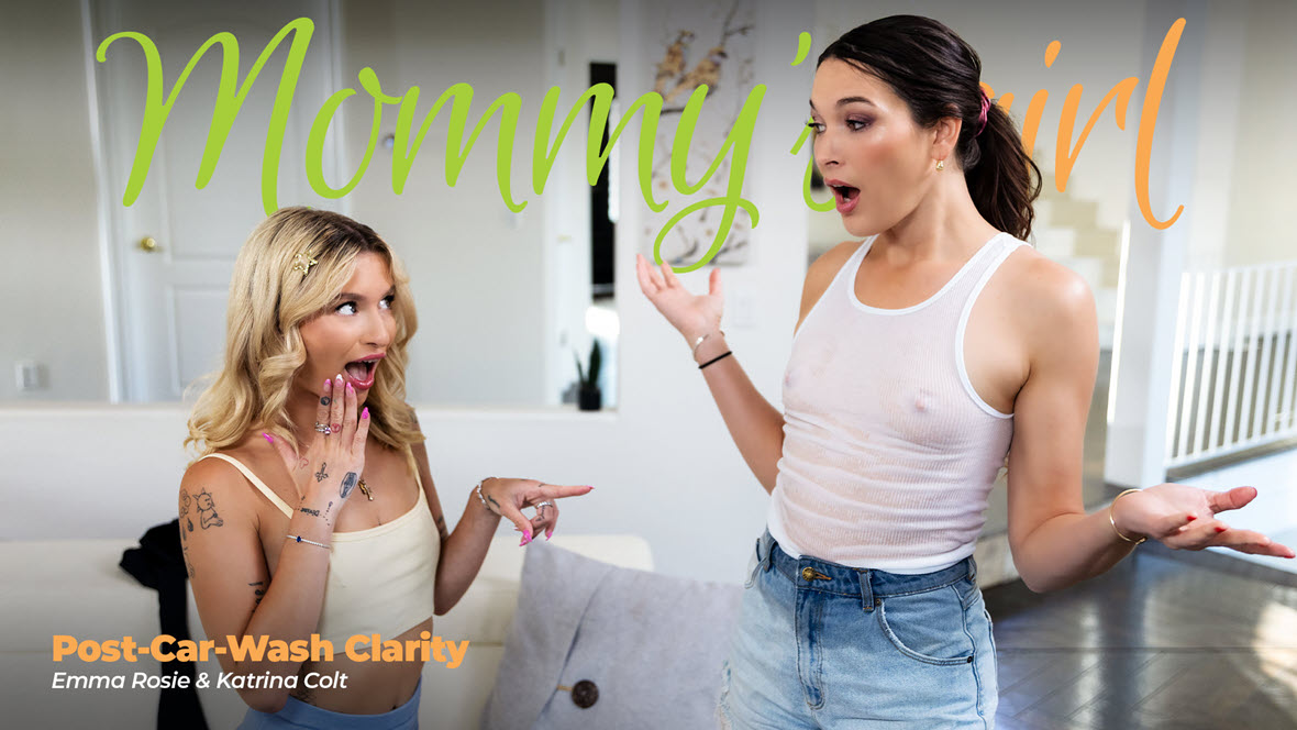 MommysGirl Katrina Colt and Emma Rosie - Post-Car-Wash Clarity